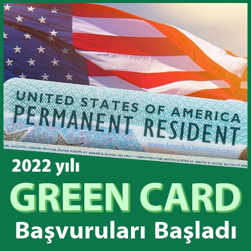 2022 Green Card Başvuruları Başladı
