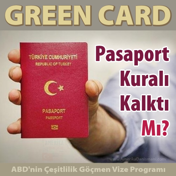 Green Card Pasaport Şartı