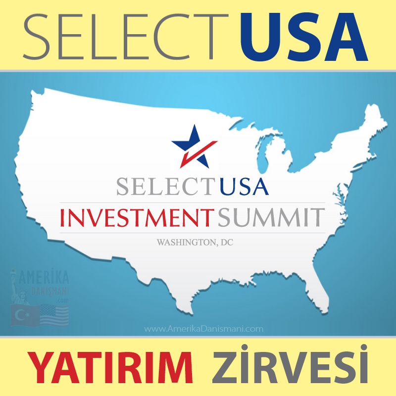 Select USA Yatırım Zirvesi