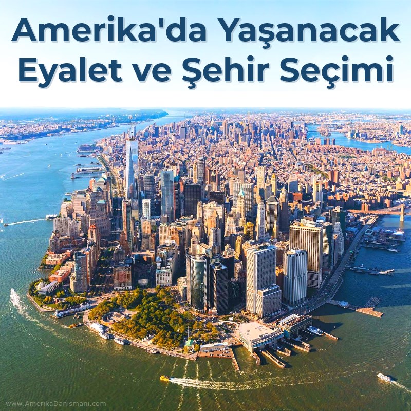 Amerika'da Yaşanacak Eyaletler ve Şehirler