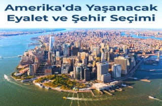 ABD'de Yaşanacak Eyaletler ve Şehirler