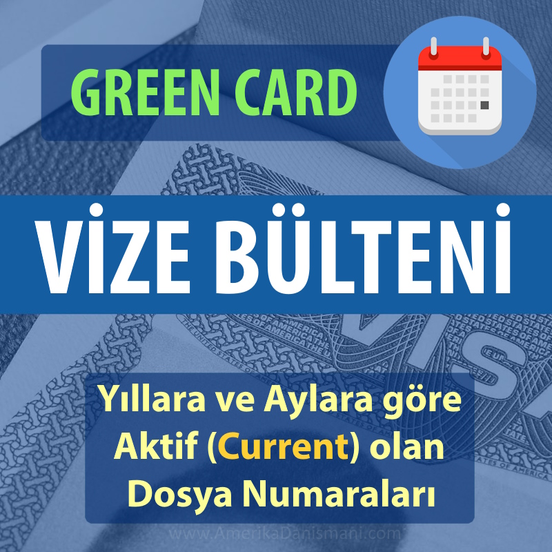 Green Card vize bülteni