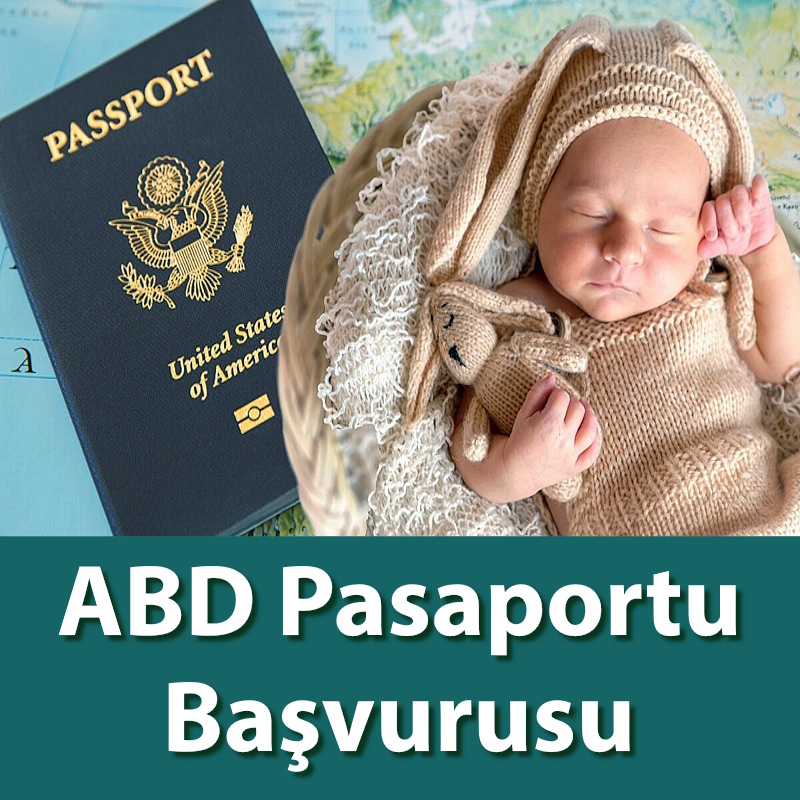 ABD Pasaportu Başvurusu