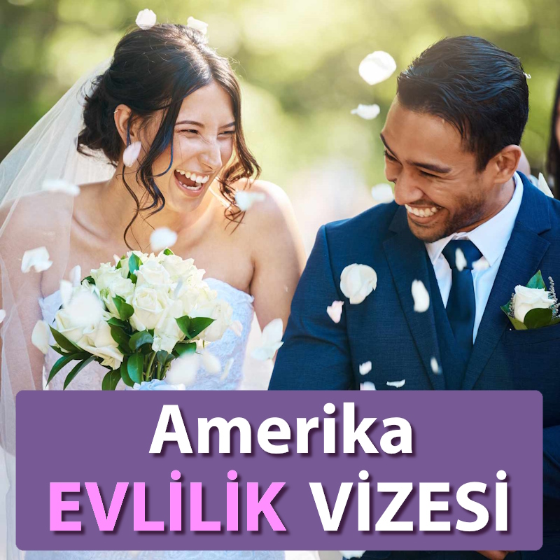 Evlilik Vizesi